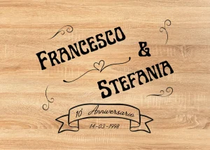 Tagliere in frassino con testo per anniversario